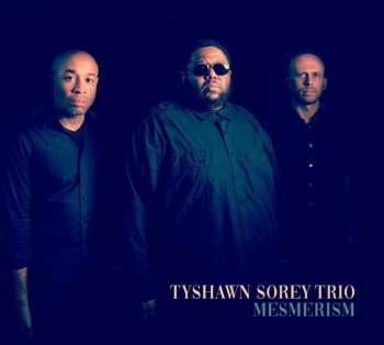 CD Tyshawn Sorey Trio: Mesmerism 481441