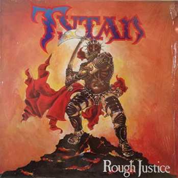 LP Tytan: Rough Justice LTD | CLR 31085