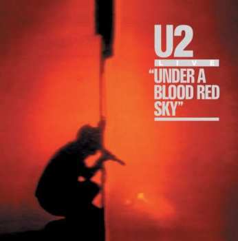 CD U2: Live "Under A Blood Red Sky" 37886