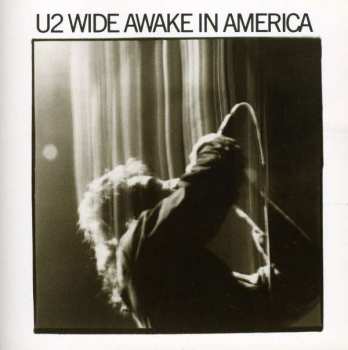 Album U2: Wide Awake In America
