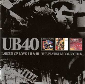 3CD UB40: Labour Of Love Parts I + II & III (The Platinum Collection) 454383