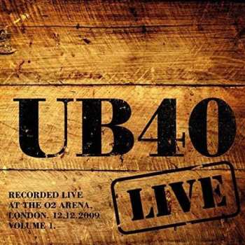 2LP UB40: Live At The O2 Arena London. 12.12.2009 Volume 1 CLR | LTD 518273
