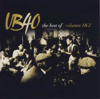 Album UB40: The Best Of UB40 - Volumes 1 & 2