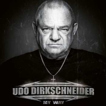 2LP Udo Dirkschneider: My Way LTD | CLR 382448