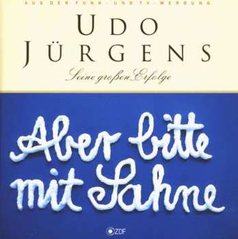 Album Udo Jürgens: Aber Bitte Mit Sahne (Seine Großen Erfolge)
