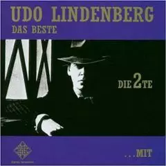 Udo Lindenberg: Das Beste ... Mit Und Ohne Hut - Die 2te