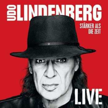 Album Udo Lindenberg: Stärker Als Die Zeit Live