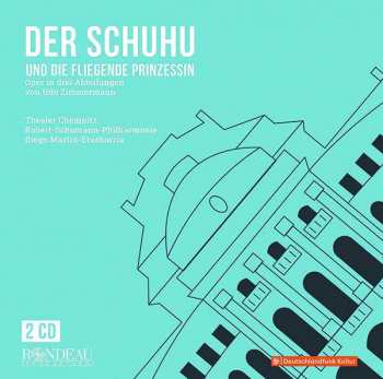 Album Udo Zimmermann: Der Schuhu Und Die Fliegende Prinzessin