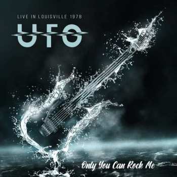 CD UFO: Only You Can Rock Me 516870