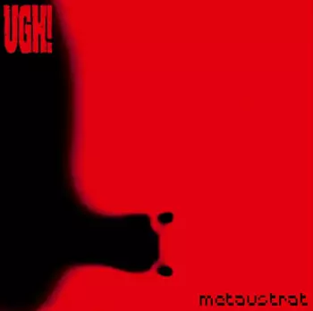 UGH!: Metaustrat