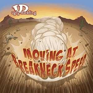 2LP Ugly Duckling: Moving At Breakneck Speed CLR | LTD 480785