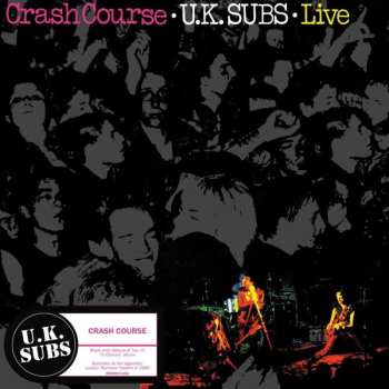 LP UK Subs: Crash Course - Live 473896