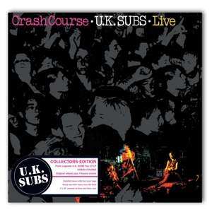 Album UK Subs: Crash Course - Live
