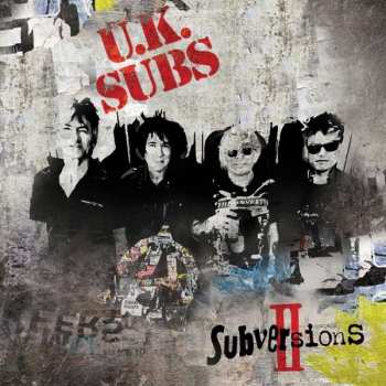 Album UK Subs: Subversions II