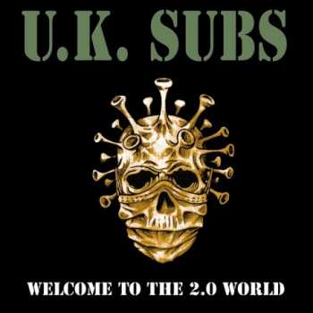 Album UK Subs: Welcome To The 2.0 World