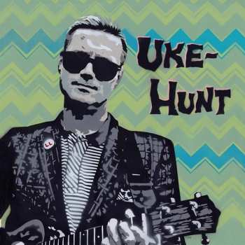 CD Uke-Hunt: Uke-Hunt 286349