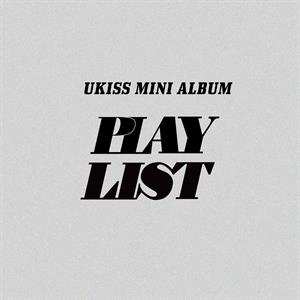 Album Ukiss: Play List