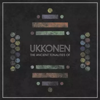 Ukkonen: The Ancient Tonalities Of