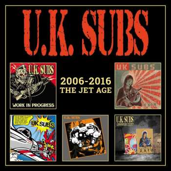 Album U.k.subs: 2006-16-the Jet Age-5cd Clamshell Box