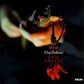 Album Ulaş Özdemir: Bu Dem