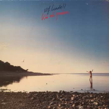 Album Ulf Lundell: Kär Och Galen