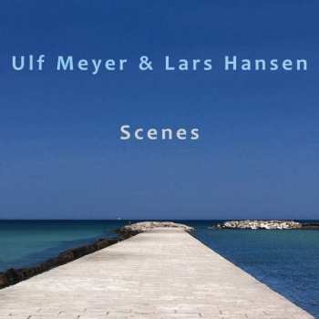 Album Ulf Meyer: Scenes
