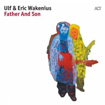 Album Ulf Wakenius: Father And Son