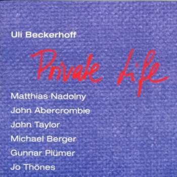 Album Uli Beckerhoff: Private Life