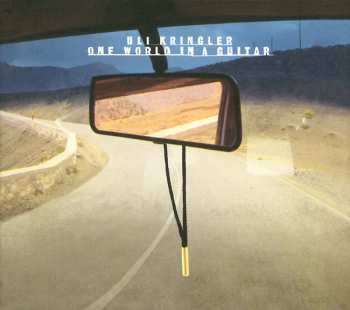 Album Uli Kringler: One World In A Guitar