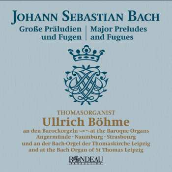 Album Ullrich Böhme: Major Preludes and Fugues