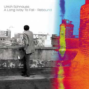 LP Ulrich Schnauss: A Long Way To Fall - Rebound 66908