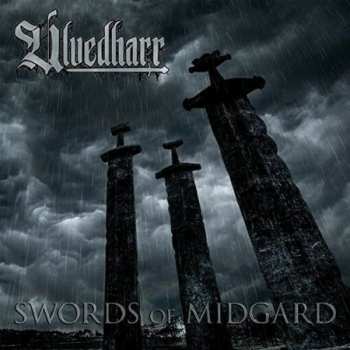Album Ulvedharr: Swords Of Midgard