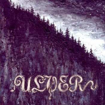 Album Ulver: Bergtatt - Et Eeventyr I 5 Capitler