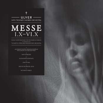 Album Ulver: Messe I.X-VI.X