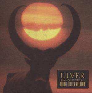 Album Ulver: Shadows Of The Sun