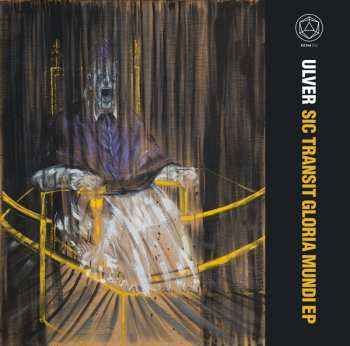CD Ulver: Sic Transit Gloria Mundi EP 220945
