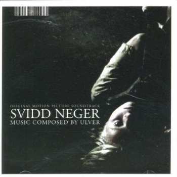 Album Ulver: Svidd Neger (Original Motion Picture Soundtrack)