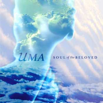Album Uma: Soul Of The Beloved