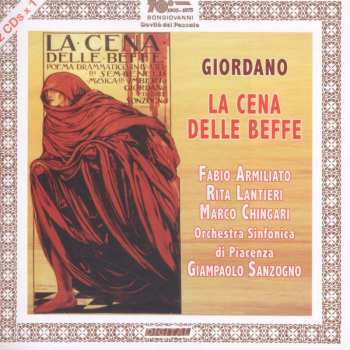 Album Umberto Giordano: La Cena Delle Beffe
