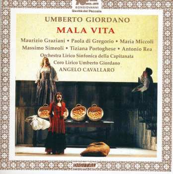 Album Umberto Giordano: Mala Vita