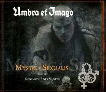 Album Umbra Et Imago: Mystica Sexualis