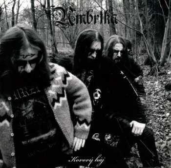 Album Umbrtka: Kovový Háj