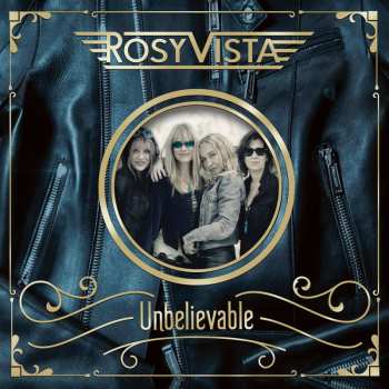 LP/2CD Rosy Vista: Unbelievable 37838