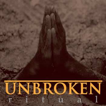 LP Unbroken: Ritual