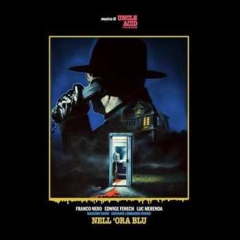 LP Uncle Acid & The Deadbeats: Nell’ Ora Blu