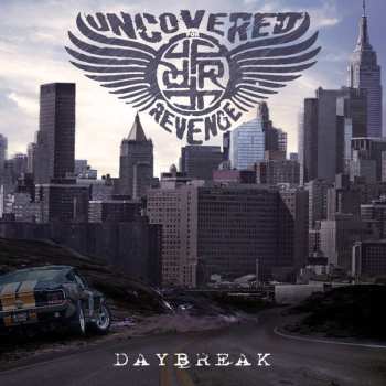 Uncovered For Revenge: Daybreak