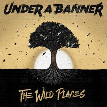 Album Under A Banner: The Wild Places