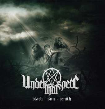 Album Under That Spell: Black Sun Zenith