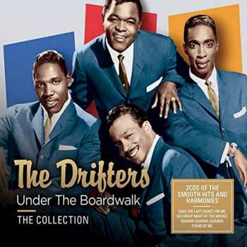 Album The Drifters: Under The Boardwalk: The Collection