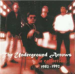 Album Underground Arrows: The Collection 1982 - 1992